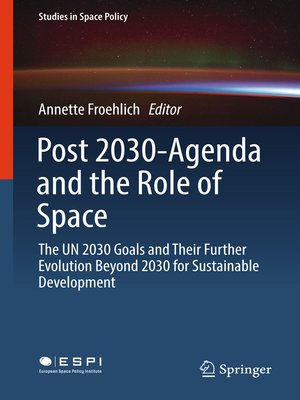 cover image of Post 2030-Agenda and the Role of Space